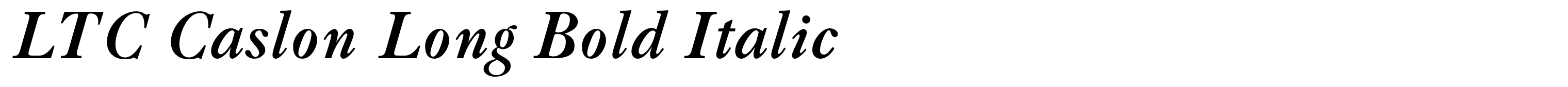 LTC Caslon Long Bold Italic